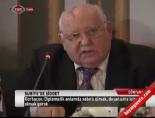 mikhail gorbachev - ''Diplomatik anlamda sabırlı olmak gerek'' Videosu