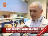 aids - Aıds virüsünden kanser ilacı Videosu