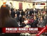 Panelde renkli anlar