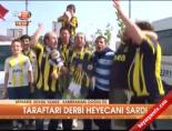 fenerbahce - Taraftarı derbi heyecanı sardı Videosu