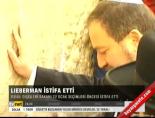 Lieberman istifa etti online video izle