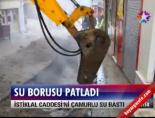 Su borusu patladı
