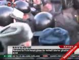 moskova - Moskova'da Putin karşıtı gösteri Videosu