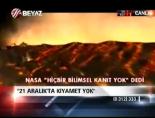 kiyamet - ''21 Aralık'ta kıyamet yok'' Videosu