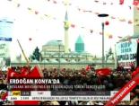 Erdoğan Konya'da online video izle