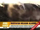 Rusya'da volkan alarmı