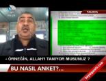 Bu nasıl anket?