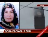 Bursa'da soba faciası online video izle