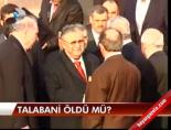 Talabani öldü mü? online video izle