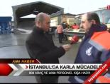 karla mucadele - İstanbul'da karla mücadele Videosu