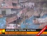 Ankara'da toprak kayması online video izle