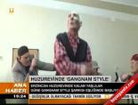 Huzurevinde Gagnam style
