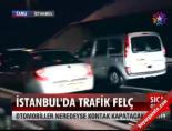 istanbul trafigi - İstanbul'da trafik felç Videosu