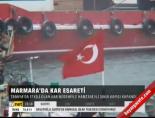 Marmara'da kar esareti