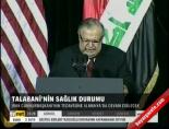 Talabani'nin sağlık durumu online video izle