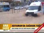 Adıyaman'da sağanak yağış