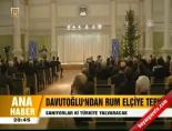 Davutoğlu'ndan Rum elçiye tepki online video izle