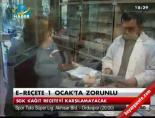 E-reçete dönemi başlıyor