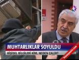 soygun - Muhtarlıklar soyuldu Videosu