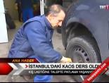 İstanbul'daki kaos ders oldu