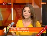 kanalturk - Sevda Demirel'in canlı yayın performansı Videosu