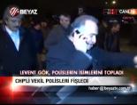 CHP'li Vekil Polisleri Fişledi