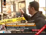 Çarşı'da yangın panigi