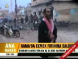 Hama'da ekmek fırınına saldırı online video izle