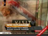 noel kutlamasi - Noel kutlamaları Videosu