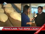 ekmek uretimi - Fırıncılara tuz-kepek cezası Videosu