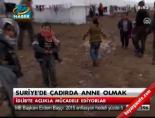 Suriye'de çadırda anne olmak