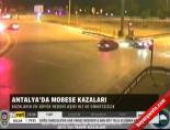 Antalya'da mobese kazaları