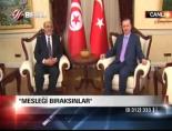 tunus basbakani - ''Mesleği bıraksınlar'' Videosu