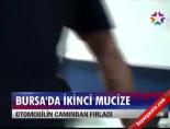 Bursa'da ikinci mucize Haberi 