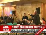 Simavi ödüllerinde tartışma Haberi 