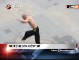 Hefes kesen gösteri Haberi 