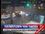 Teröristlerin yeni taktiği
