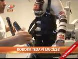 Robotik tedavi mucizesi