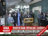 Rusya'dan diyalog çağrısı