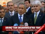 Arınç'tan Ensarioğlu'na yanıt online video izle