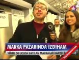 Marka pazarında izdiham