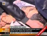 İstanbul'da kaza