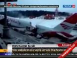 Rusya'da uçak kazası online video izle