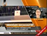 Erdoğan Akçakale'de