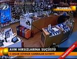 Avm hırsızlarına suçüstü