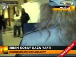 erkin koray - Erkin Koray kaza yaptı Videosu