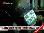 Erkin Koray kaza yaptı#1 online video izle