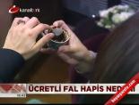 Parayla 'fal'a hapis cezası