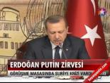 Erdoğan-Putin zirvesi