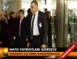 nato - Nato patrıotları görüştü Videosu